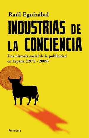 Industrias de la conciencia | 9788483078785 | Raúl Eguizábal