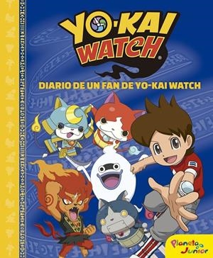 Yo-kai watch. Diario de un fan de Yo-kai Watch | 9788408187967 | Yo-Kai Watch