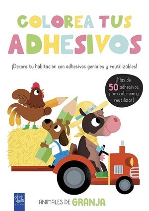 Colorea tus adhesivos. Animales de granja | 9788408200475 | YOYO