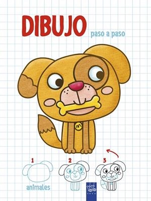 Dibujo paso a paso. Animales | 9788408200321 | YOYO