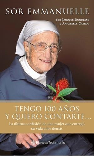Tengo 100 años y quiero contarte... | 9788408087335 | Sor Emmanuelle
