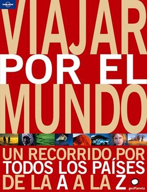 Viajar por el mundo | 9788408087212 | AA. VV.