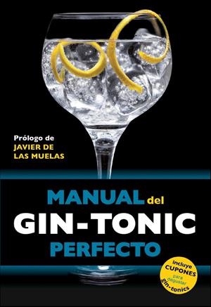 Manual del Gin-tonic perfecto | 9788408119838 | Millan Campoy, Jordi/Expósito Ocaña, Borja/Martín i Gamisans, Miquel