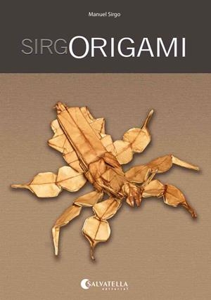 SirgOrigami | 9788484127826 | Manuel Sirgo
