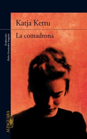 La comadrona | 9788420417196 | Katja Kettu