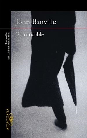 El intocable | 9788420419275 | Jhon Banville