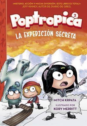 Poptropica 2. La expedición secreta | 9788420484556 | Mitch Krpata