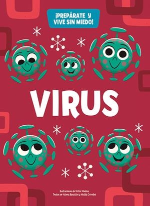 Virus | 9788468245003 | Crivellini, Mattia
