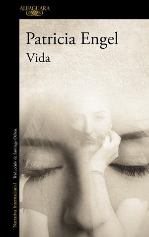 Vida | 9788420420004 | Patricia Engel