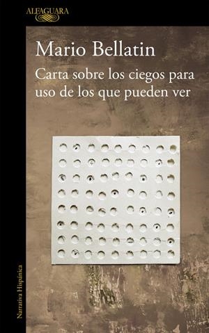 Carta sobre los ciegos para uso de los que pueden. | 9788420431451 | Mario Bellatin