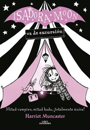 Isadora Moon va de excursión | 9788420485362 | Muncaster, Harriet