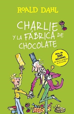 Charlie y la fábrica de chocolate | 9788420482880 | Roald Dahl