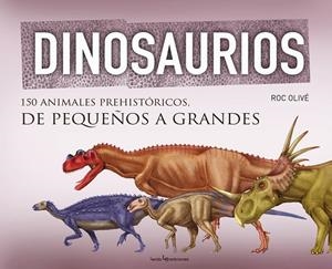 Dinosaurios | 9788415088967 | Roc Olivé