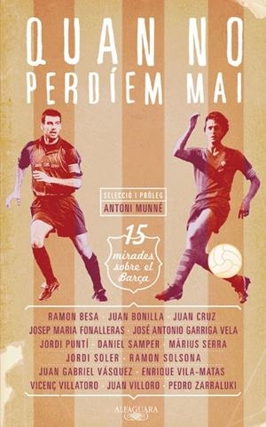 Quan no perdíem mai | 9788420409764 | VVAA