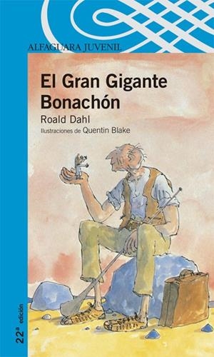El Gran Gigante Bonachón | 9788420400426 | Roald Dahl