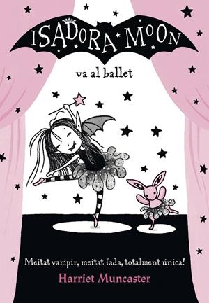 Isadora Moon va al ballet | 9788420487441 | Muncaster, Harriet