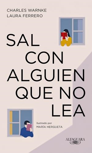 Sal con alguien que no lea | 9788420437798 | Warnke, Charles/Hergueta, María