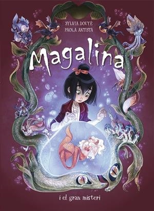 Magalina i el gran misteri (Sèrie Magalina 2) | 9788420452500 | Douye, Sylvia/Antista, Paola