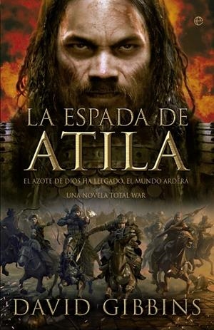 La espada de Atila | 9788490602751 | David Gibbins