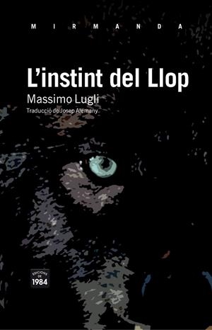 L'instint del Llop | 9788492440818 | Massimo Lugli
