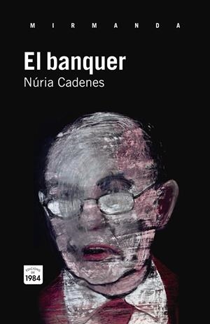 El banquer | 9788415835073 | Núria Cadenes