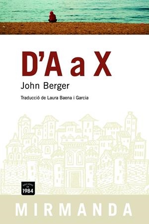 D'A a X | 9788492440177 | John Berger