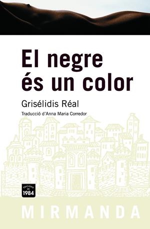 El negre és un color | 9788492440306 | Grisélidis Réal