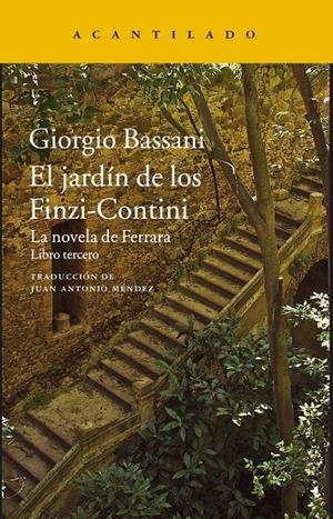 El jardín de los Finzi-Contini | 9788416748631 | Giorgio Bassani