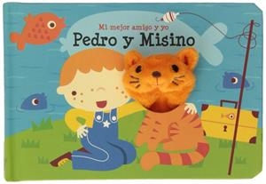 Mi mejor amigo y yo. Pedro y Misino | 9789461449016 | AA VV
