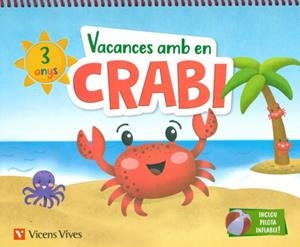 Vacances amb en Crabi (3 Anys) | 9788468266961 | M.ª D. Miguel/J. C. López