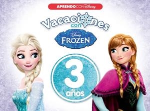 Vacaciones con Frozen. 3 años | 9788416931026 | Disney,