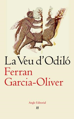 La veu d'Odiló | 9788496103696 | Ferran Garcia-Oliver