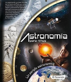 Astronomía para niños | 9788434236912 | Cotilleau, Isabelle/Martín, Víctor/Ribero, Leo