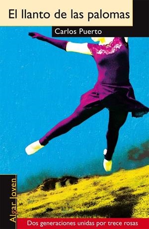 El llanto de las palomas | 9788498451382 | Carlos Puerto