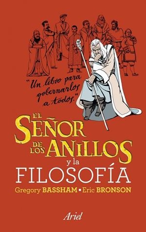El Señor de los Anillos y la filosofía | 9788434469211 | Gregory Bassham - Eric Bronson