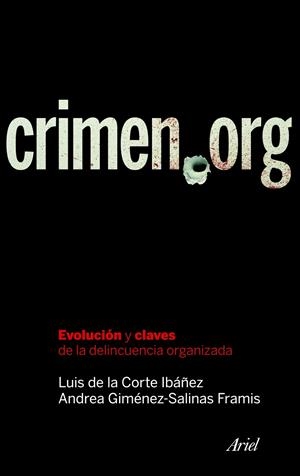 Crimen.org | 9788434469365 | Luis de la Corte Ibáñez - Andrea Giménez-Salinas Framis