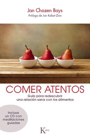 Comer atentos | 9788499883120 | Jan Chozen Bays