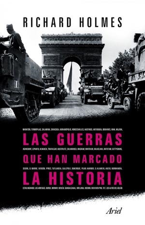 Las guerras que han marcado la historia | 9788434413351 | Richard Holmes
