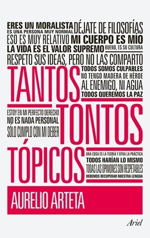 Tantos tontos tópicos | 9788434470644 | Aurelio Arteta