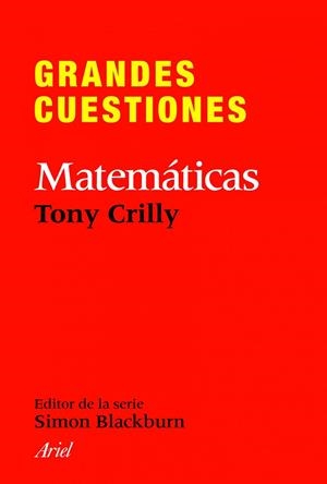 Grandes cuestiones. Matemáticas | 9788434413382 | Tony Crilly