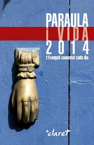 Paraula y vida 2014 | 9788498467697 | BIBLIA/FRATERNITAT DE NATZARET