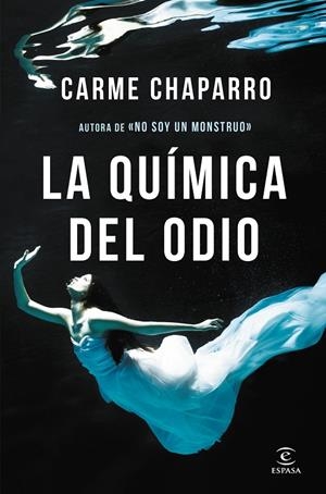La química del odio | 9788467052633 | Carme Chaparro