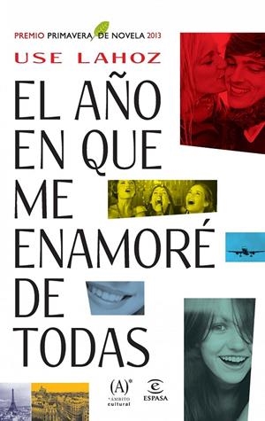 año en que me enamoré de todas, El | 9788467025439 | Use Lahoz