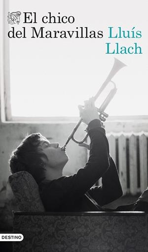 El chico del maravillas | 9788423352623 | LLuís Llach