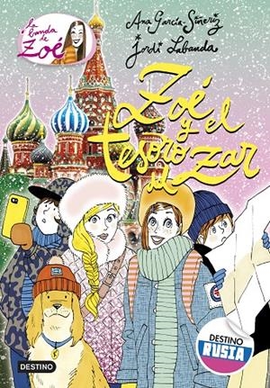 Zoé y el tesoro del zar | 9788408178729 | Ana García-Siñériz y Jordi Labanda