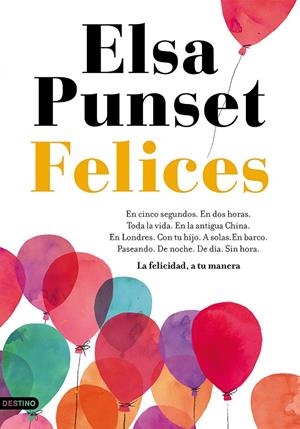 Felices | 9788423352982 | Elsa Punset