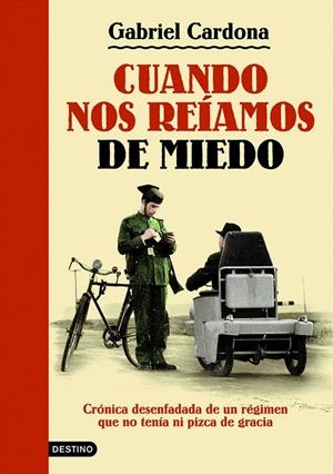 Cuando nos reíamos de miedo | 9788423343447 | Gabriel Cardona