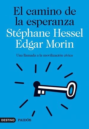 El camino de la esperanza | 9788423315581 | Stéphane Hessel - Edgar Morin