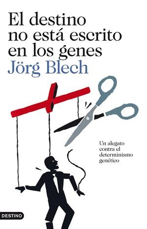 Destino no está escrito en los genes, El | 9788423327812 | Jörg Blech