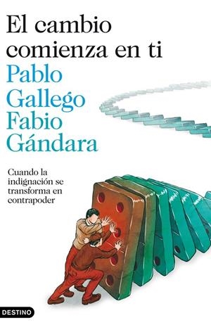El cambio comienza en ti | 9788423346547 | Pablo Gallego - Fabio Gándara